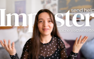 Thumbnail zum YouTube-Video: "Kann ich SO meine Schreibblockade überwinden?" In der Mitte zwischen vier Ausschnitten aus dem Vlog hält Leyla die Hände fragend in die Höhe. Hinter ihr steht "Imposter" und "send help" sowie "mache etwas Verzweifeltes".