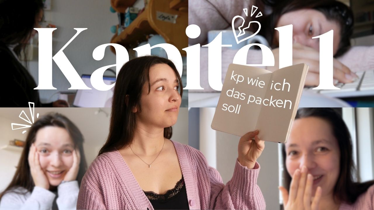 Thumbnail zum YouTube-Video: "Kann ich in 30 Tagen ein Buch schreiben? Part 1" In der Mitte zwischen vier Ausschnitten aus dem Vlog hält Leyla ein Notizbuch in die Höhe, auf dem steht "kp (= kein Plan) wie ich das packen soll"